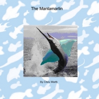 The Mantamarlin