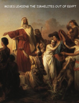 Moses leading them out of Egypt