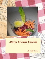 Allergy Friendly Cooking...