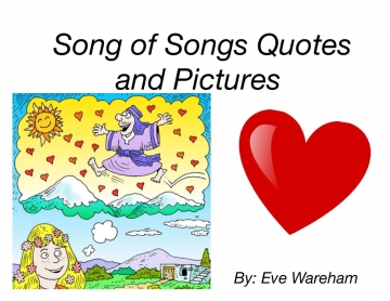 Song of Songs Quotes and Pictures