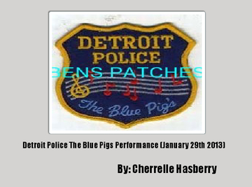 Detroit Police The Blue Pigs Performance (January 29th 2013)