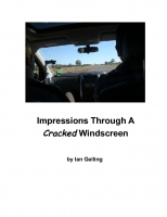 Impressions through A Cracked Windscreen
