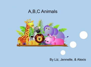A,B,C AnimalsTeaching your kids the a