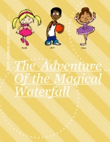 The adventure of the magic waterfall
