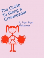 The Guide To Bieng a Cheerleader