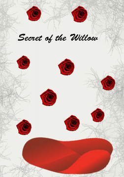 The Secrets of the Willow