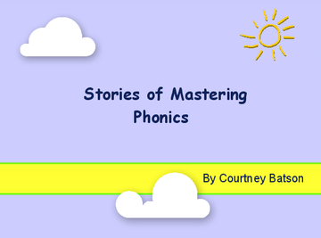 Stories of Mastering Phonics