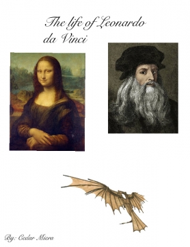 The life of Leonardo da Vinci