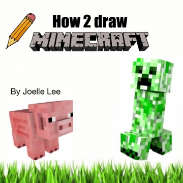 How 2 draw minecraft