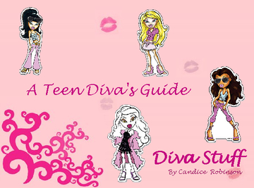 A Teen Diva's Guide