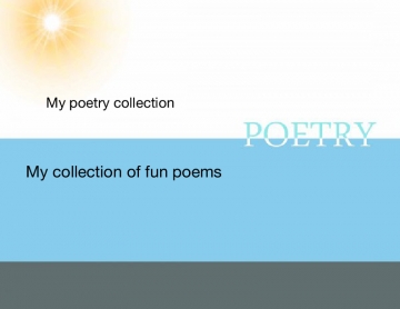 My Poetry Collection
