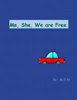 Me, She, We are Free