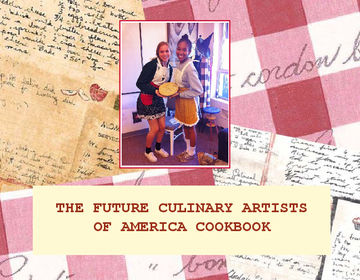 The Future Culinary Artists of America Cookbook