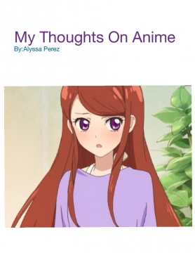 My thoughts on Anime