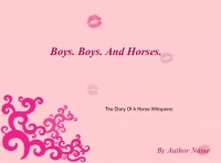 Boys, Boys, and horses!