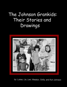 Our Grandkids Stories and Drawings