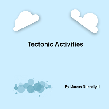 Tectonic Activites