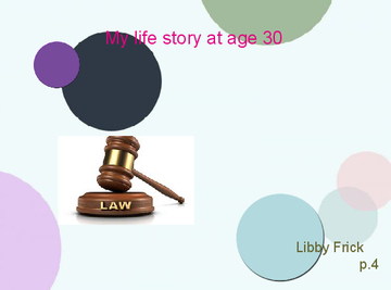 my life story at age 30
