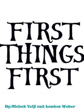 Put first things first