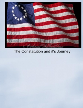 The Constitution and it's Journey