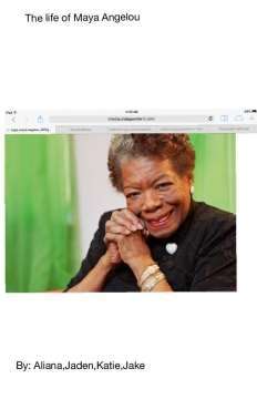 The life of Maya Angelou
