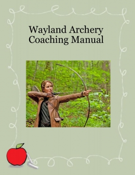 Wayland Archery Coaching Manual