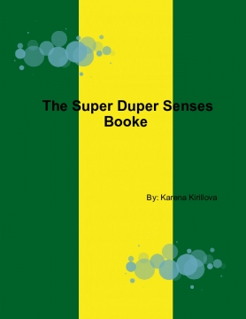 The Super Duper Senses