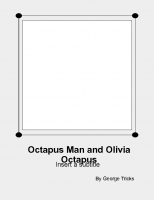 Octapus Man and Olivia Octapus