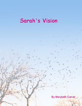 Sarahs Vision