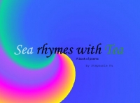 Sea rhymes with Tea