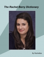 The Rachel Berry Dictionary