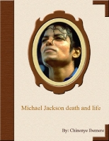 Michael jackson death and life