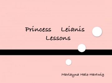 Princess Leianis Lessons