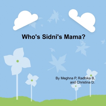 Who's Sidni's Mama?