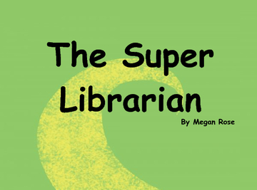 The Super Librarian