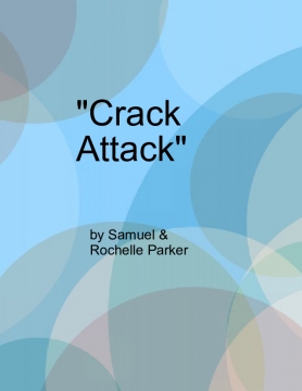 "CRACK ATTACK'