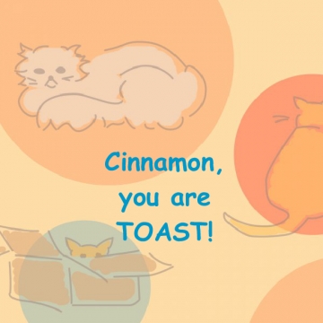 Cinnamon, You are Toast!