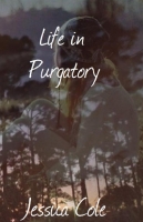 Life in Purgatory
