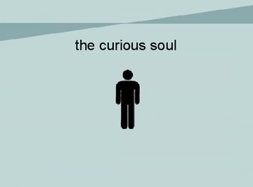 the curious soul