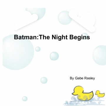 Batman:The night begins