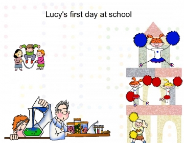 Lucy's first day at school