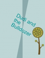 dudi and the bulldozer