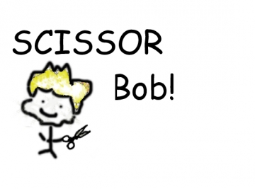 Scissor Bob!