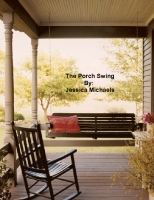 The porch Swing