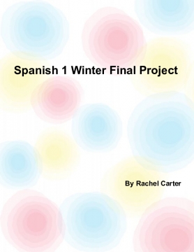 Spanish 1 Winter Final Project