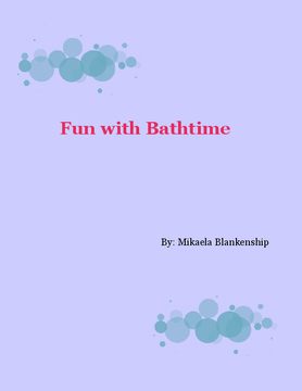 Fun with Bathtime