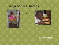 ninja bob vs barney