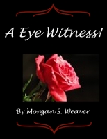 A Eye Witness
