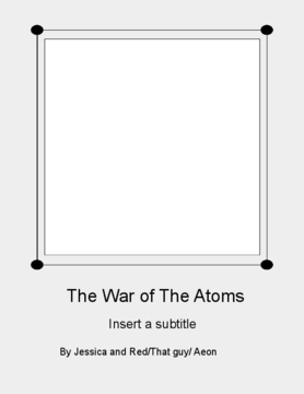 The War of The Atom