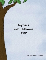 Peyton's Best Halloween Ever!